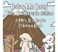 Color Me Cozy: Tiny Critters in Action
