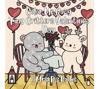 Color Me Cozy: Tiny Critters Valentines Day