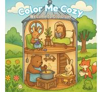 Color Me Cozy: Welcome to Silo Grove (Color Me Cozy: Silo Grove)