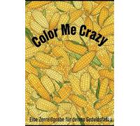 Color Me Crazy (aus dem Hause kraemsen)
