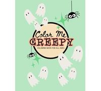 Color Me Creepy