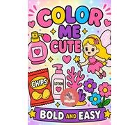 Color Me Cute. Bold and Easy Coloring Book. Single Side Pages.