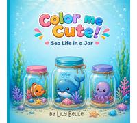 Color Me Cute!: Sea Life in a Jar