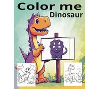 Color me dinosaur coloring book