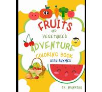 "Color Me Happy: Animals & Veggies in Rhyme!" A Rhyming Coloring Book for Ages 3 to 5