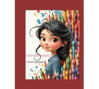 Color Me Happy! Coloring Book: The Girls Club!