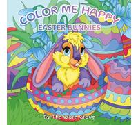 Color Me Happy Easter Bunnies
