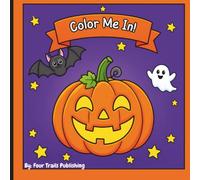 Color Me In!: A Cute Halloween ABC Coloring Book for Toddlers & Kids Ages 2-6