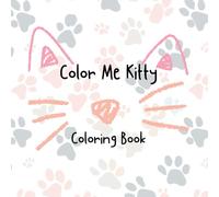 Color Me Kitty Coloring Book