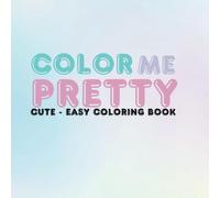 Color Me Pretty