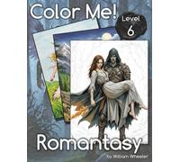 Color Me! Romantasy (Color Me! Adult Coloring Books)