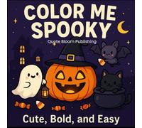 Color Me Spooky: Cute, Bold, and Easy Halloween Coloring Book