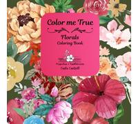Color me True - Florals