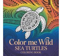 Color Me Wild: Sea Turtles