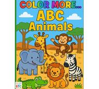 COLOR MORE... ABC Animals