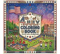 Color My 4th of July Story: A Fun Story and Coloring Book for Creative Kids