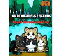 Color My Favorite Animals - A Fun and Easy Coloring Book for Little Kids: A Fun and Easy Coloring Book for Kids Ages 4-8 to Explore Cute Animals and Creativity