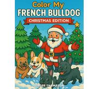 Color My French Bulldog Christmas Edition