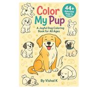 Color My Pup: A Joyful Dog Coloring Book for All Ages