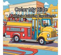 Color My Ride: A Vehicle Coloring Experience