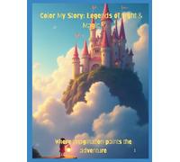 Color My Story: Legends of Light & Magic