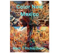 Color New Mexico: Land of Enchantment Coloring Book