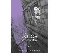 COLOR OF THE END MISSION IN THE APOCALYPSE 02: Volume 2
