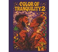 Color of Tranquilty 2: Couples Edition