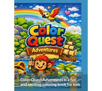 Color Quest Adventures: A FUN COLORING BOOK