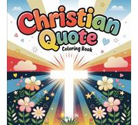 Color & Reflect: 49 Christian Quotes to Uplift Your Faith - Inspirational Coloring Book for Adults & Teens with Hand-Lettered Bible Sayings (Bible ... Art Series for Peace and Reflection)
