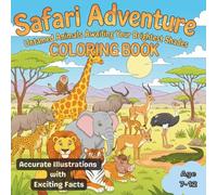 Color Safari Adventure: Untamed Animals Awaiting Your Brightest Shades