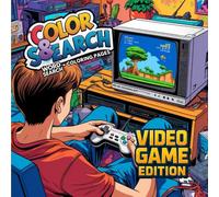 Color & Search: Video Game Edition: A video game inspired coloring and word search for all ages!