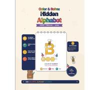 Color & Solve: Hidden Alphabet: 26 Color by Number Puzzles to Learn the Alphabet, Ages 4-10
