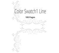 Color Swatch 1 Line: The Beauty of Color in a Single Line Design, An Elegant Collection of One-Line Color Inspirations.