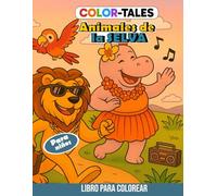 Color Tales - Animales de la Selva: Un libro para colorear diferente → → que cuenta su historia página a página