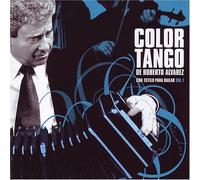 Color Tango de Roberto Alvarez - Color Tango: Vol. 1-Con Estilo Para Bailar