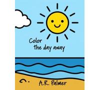 Color the day away