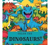 COLOR THE DINOSAURS! (Dino World)