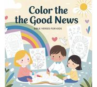 Color the Good News Bible Verses for Kids