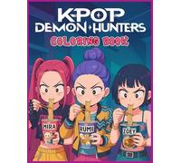 Color the K-Pop's D'emon Hunters: Stylish Characters, Magical Weapons & Epic Monster Battles to Color