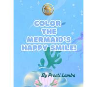 Color the Mermaid's Happy Smile!