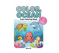 Color the ocean. Color and label. Cute coloring book: Cute coloring book