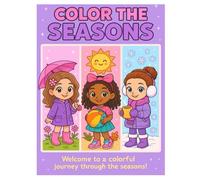 Color The Seasons: For Ages 4-10