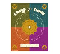 Color the Signs: An Astrological Adult Coloring Book