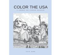 Color the USA: A Landmark and Learning Adventure (Color the World)