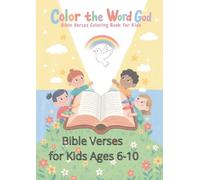 COLOR THE WORD GOD: Bible verses coloring book for kids