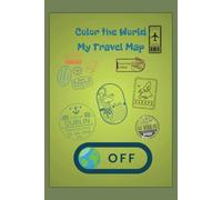 Color the World: World Maps Coloring Book: Continents of the World | Perfect Gift for Geography Lovers | 6 x 9