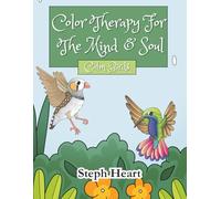 Color Therapy For The Soul: Calm Birds