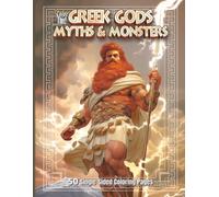 Color This! Greek Gods, Myths & Monsters: 50 Single-Sided Coloring Pages