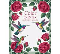 Color To Relax and Relieve Anxiety